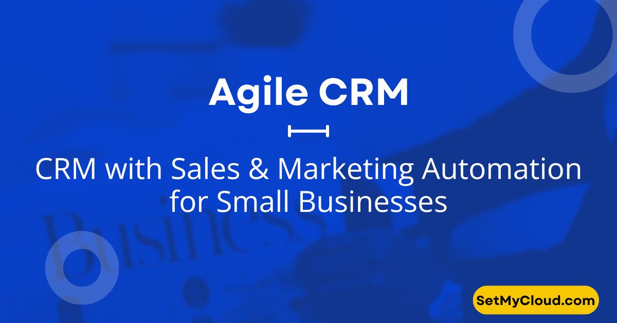 Agile CRM