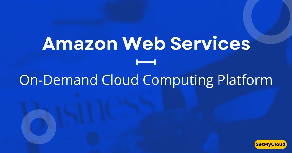 Amazon Web Services