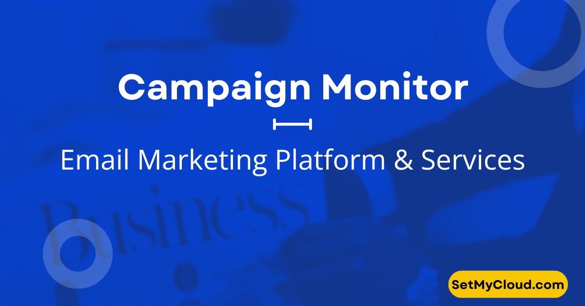 Campaign Monitor