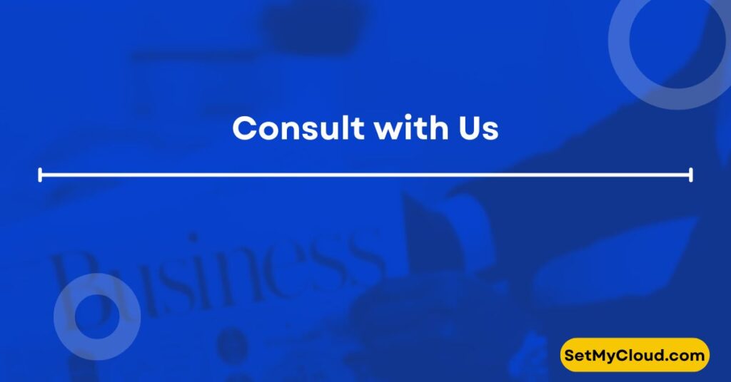 Consult with Us