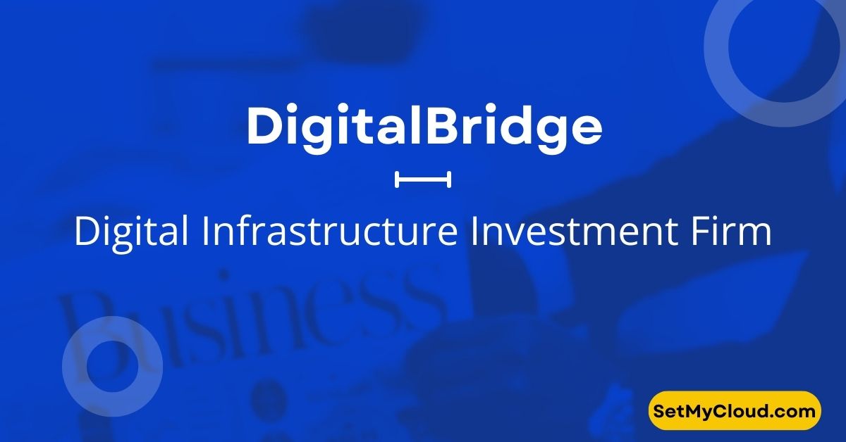 DigitalBridge