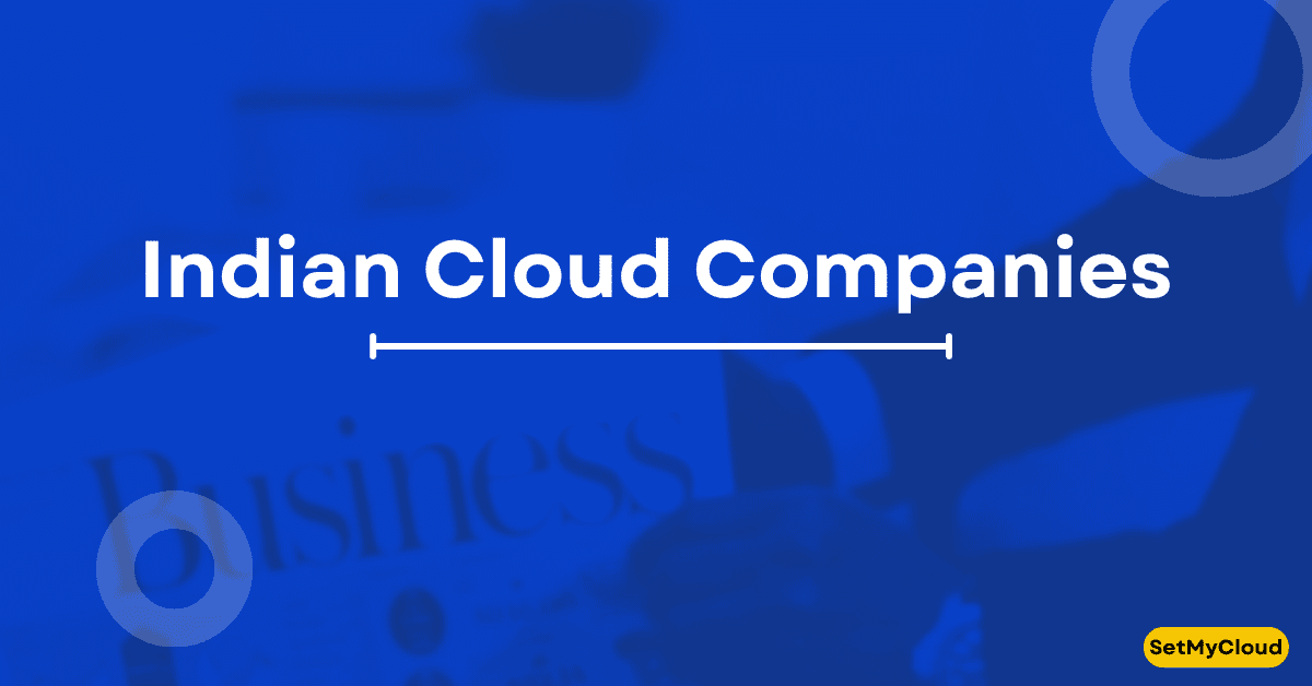 Indian Cloud Companies