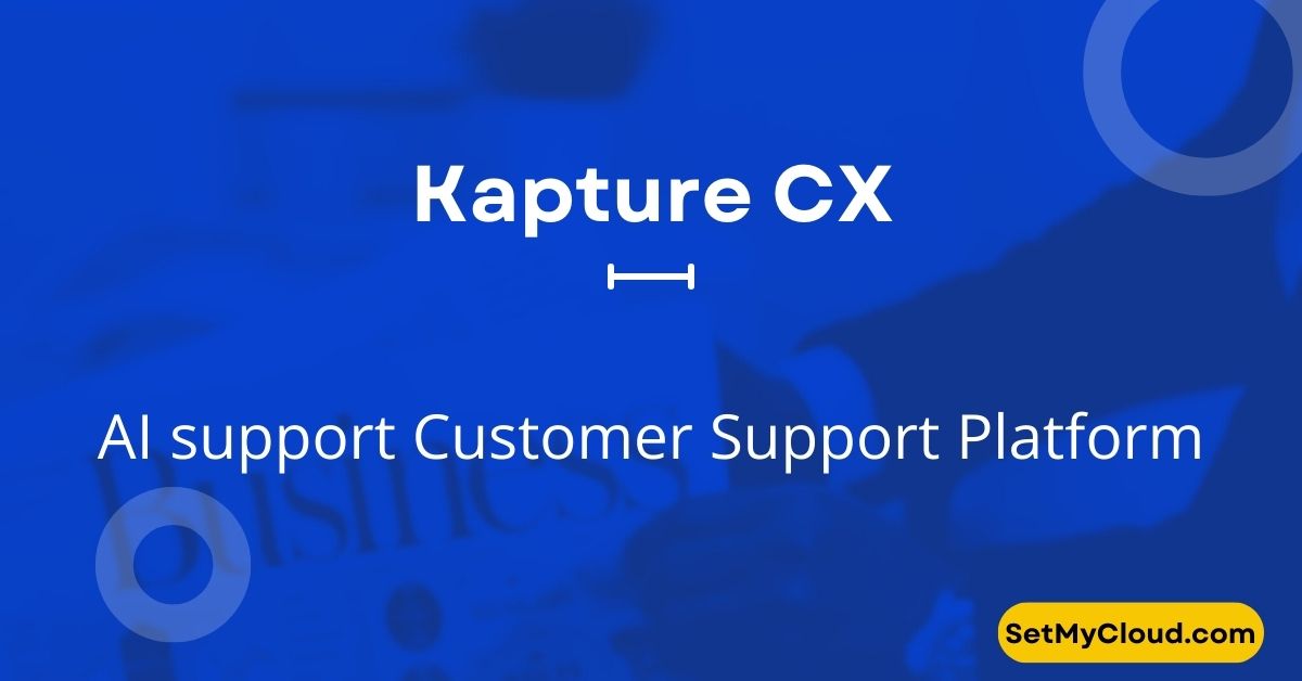 Kapture CX