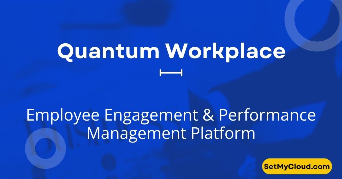 Quantum Workplace