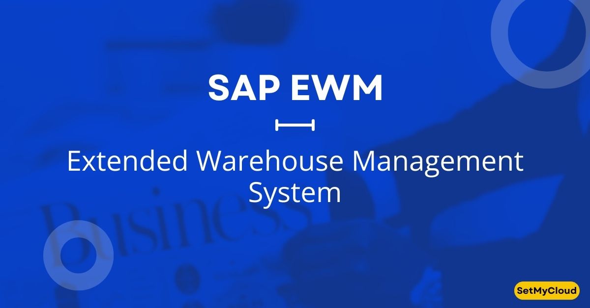 SAP EWM