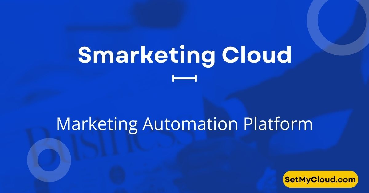 Smarketing Cloud