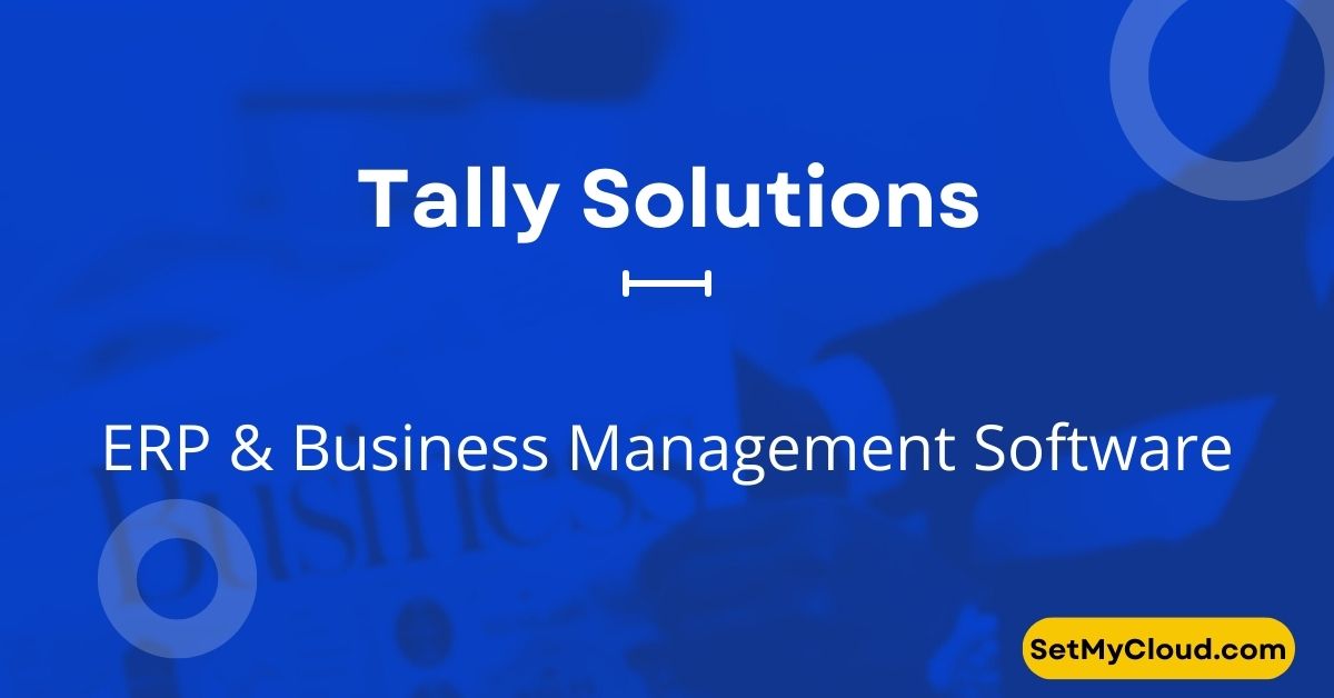 Tally Solutions