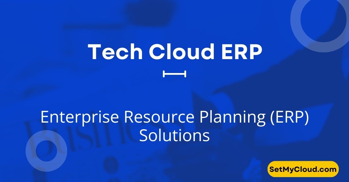 Tech Cloud ERP