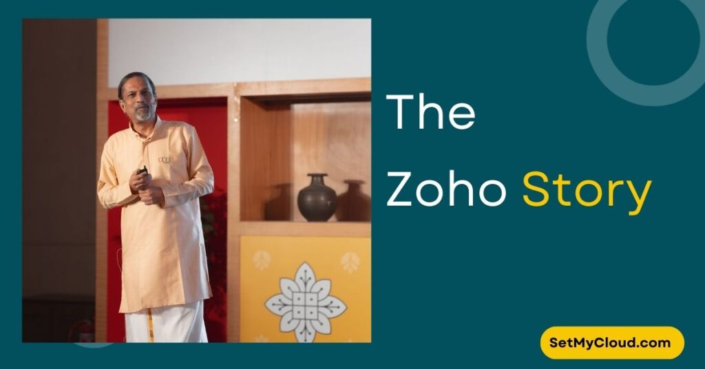 The Zoho Story