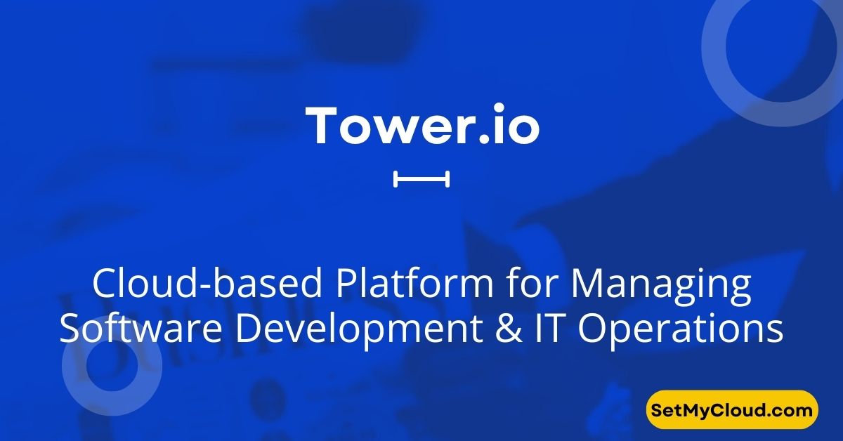 Tower.io