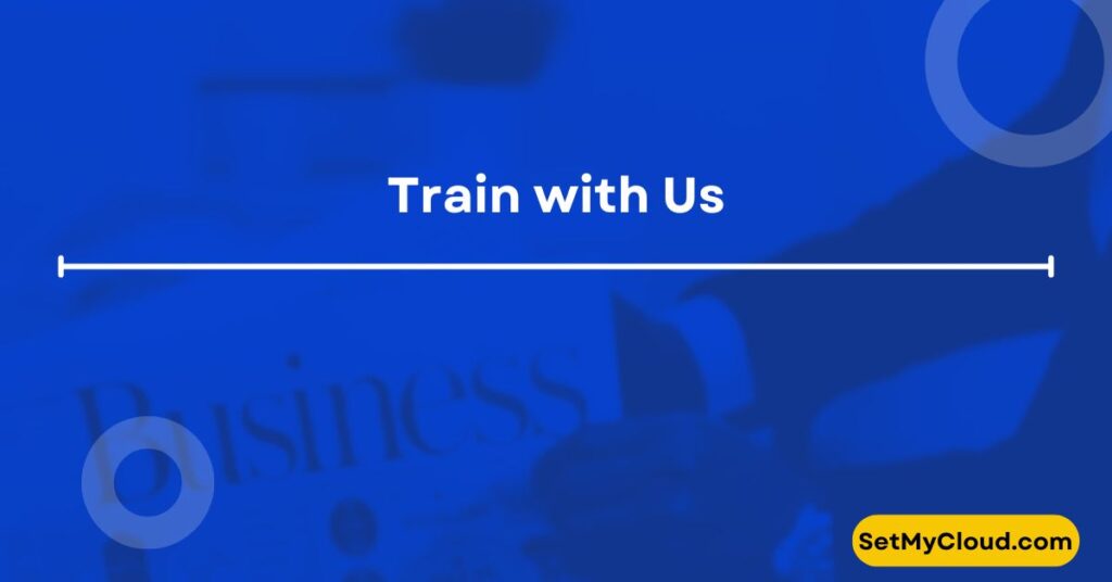 Train with Us