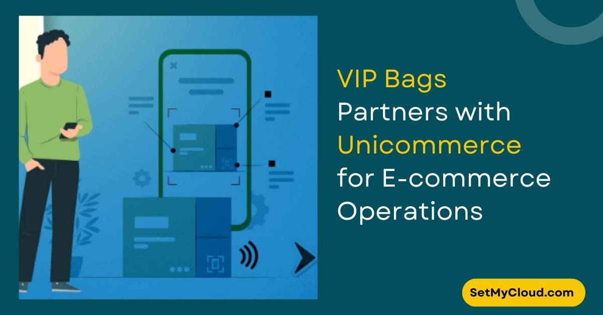 VIP Bags Enhances Travel Industry Solutions in India with Unicommerce Partnership