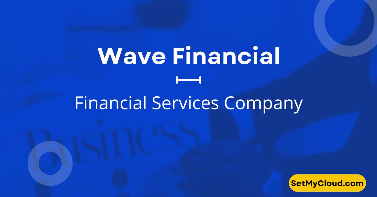 Wave Financial