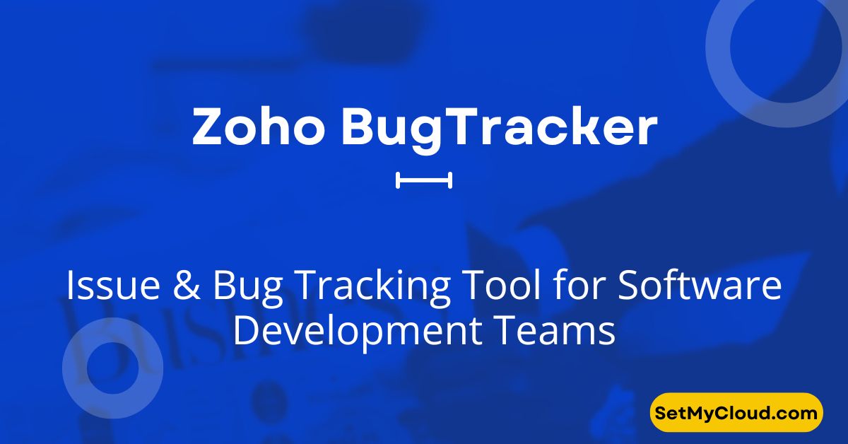 Zoho BugTracker