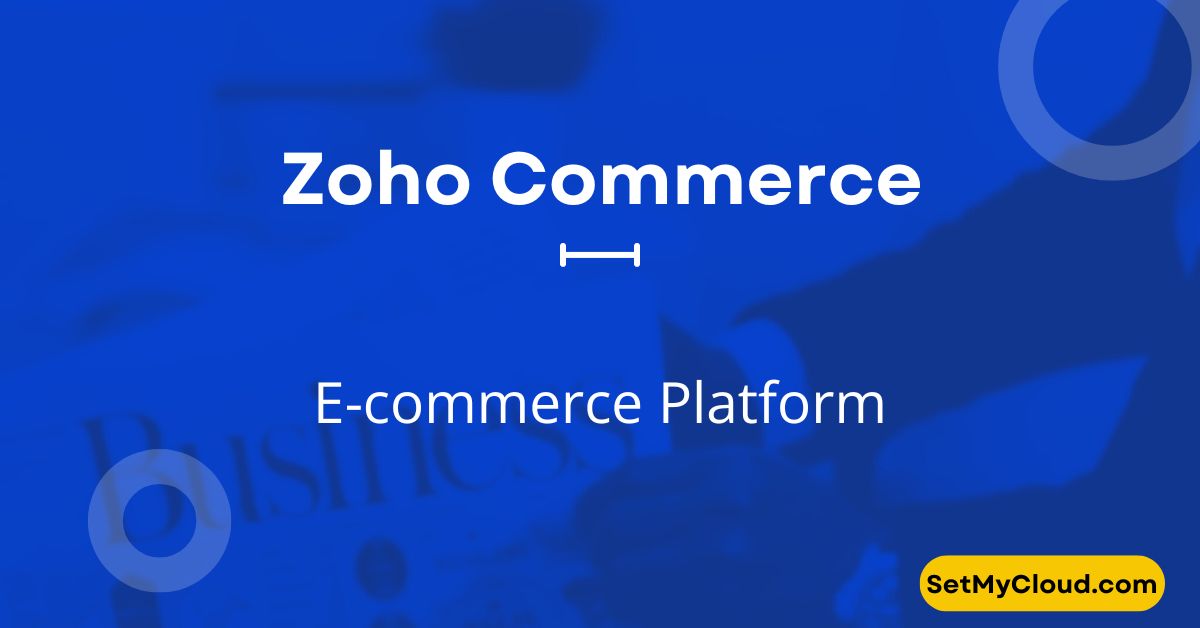 Zoho Commerce