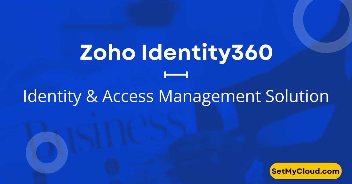 Zoho Identity360