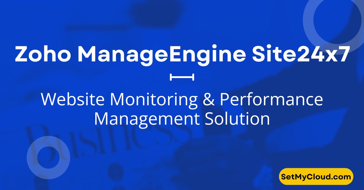 Zoho ManageEngine Site24x7