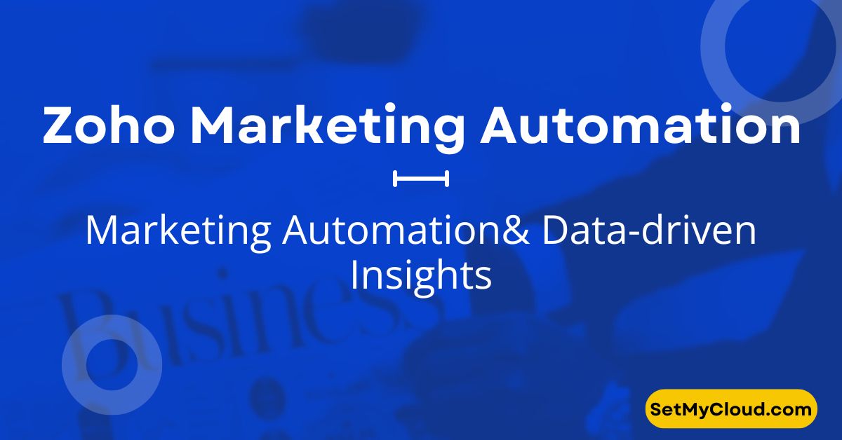 Zoho Marketing Automation