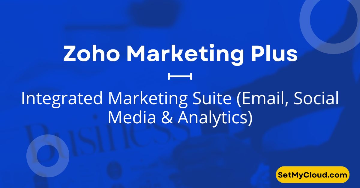 Zoho Marketing Plus