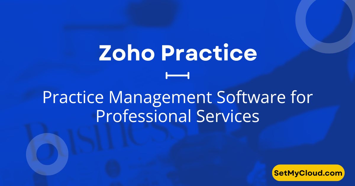 Zoho Practice