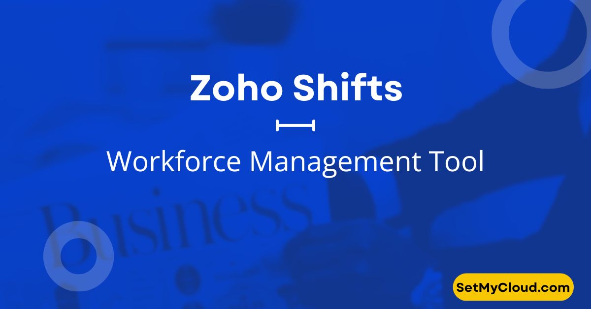 Zoho Shifts